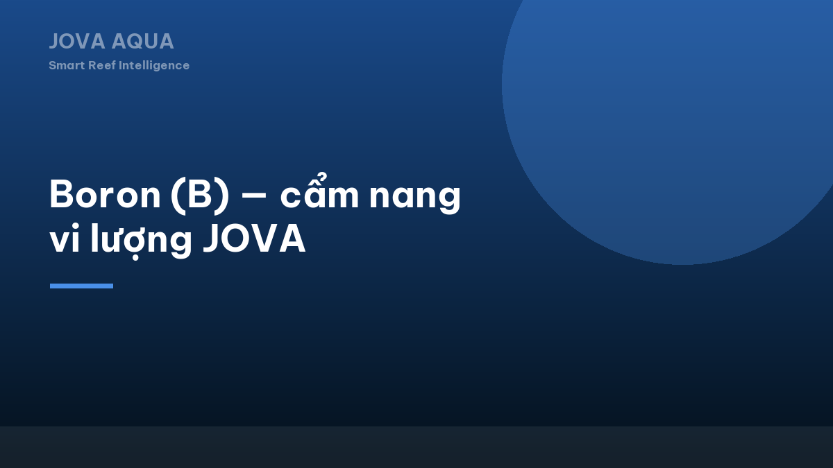 Boron (B) — cẩm nang vi lượng JOVA